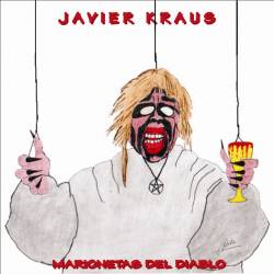 Javier Kraus : Marionetas Del Diablo